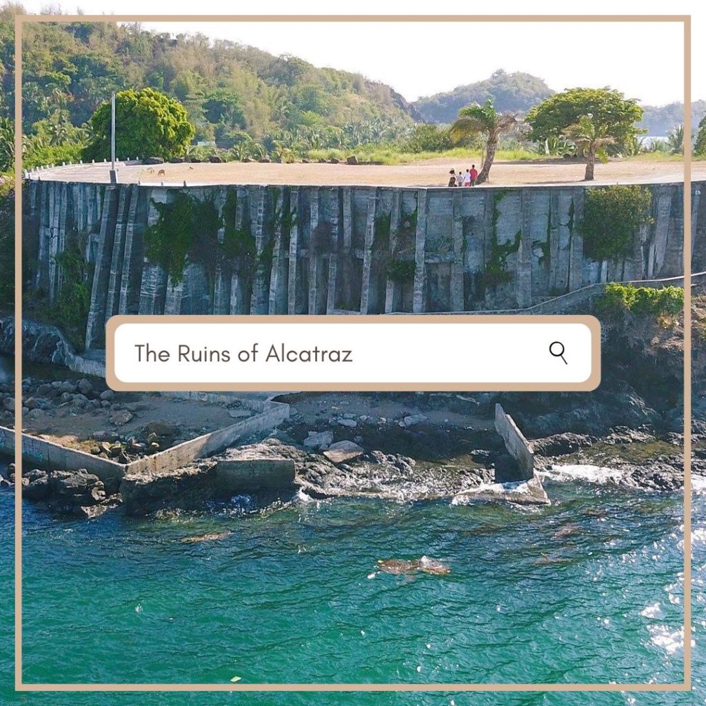 The Ruins of Alcatraz Roxas City