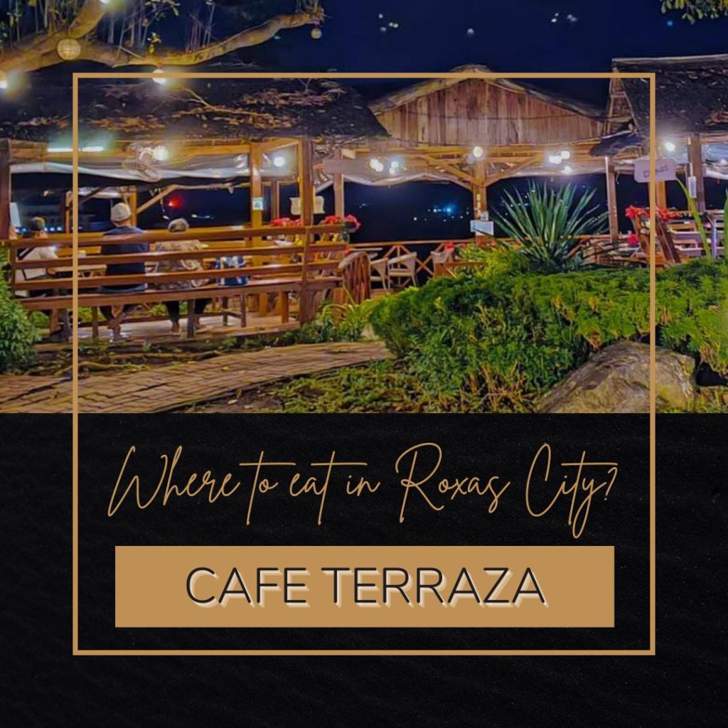 Cafe Terraza Roxas City
